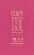 The Poetry Pharmacy Forever | William Sieghart | 