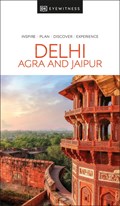 DK Eyewitness Delhi, Agra and Jaipur | DK Eyewitness | 