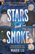 Stars and Smoke | Marie Lu | 