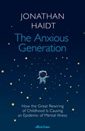 The Anxious Generation | Jonathan Haidt | 