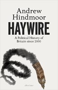Haywire | Andrew Hindmoor | 