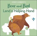 Jonny Lambert's Bear and Bird: Lend a Helping Hand | Jonny Lambert | 