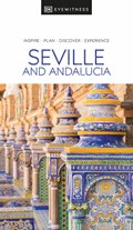 DK Eyewitness Seville and Andalucia | DK Eyewitness | 