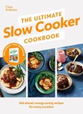 The Ultimate Slow Cooker Cookbook | Clare Andrews | 