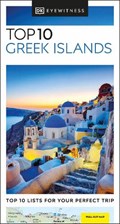 DK Eyewitness Top 10 Greek Islands | DK Eyewitness | 