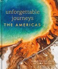 Unforgettable Journeys The Americas | DK Eyewitness | 