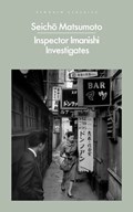 Inspector Imanishi Investigates | Seicho Matsumoto | 