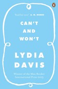 Can't and Won't | Lydia Davis | 
