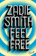 Feel Free | Zadie Smith | 