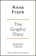 Anne Frank’s Diary: The Graphic Adaptation | Anne Frank&, Ari Folman (adaptation) | 