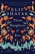 Three Daughters of Eve | Elif Shafak | 