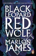 Black Leopard, Red Wolf | Marlon James | 
