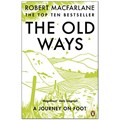 The Old Ways | Robert Macfarlane | 