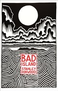 Bad Island | Stanley Donwood | 