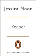 Keeper | Jessica Moor | 