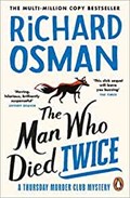 The man who died twice | richard osman | 