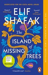 The island of missing trees | Elif Shafak | 9780241988725