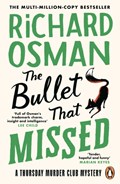 The Bullet that Missed | Richard Osman | 