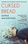 Cursed Bread | Sophie Mackintosh | 