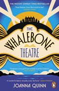 The Whalebone Theatre | Joanna Quinn | 