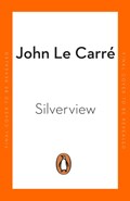 Silverview | John Le Carré | 