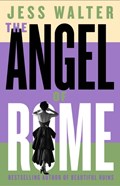 The Angel of Rome | Jess Walter | 