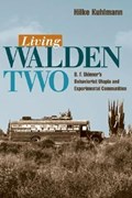 Living Walden Two | Hilke Kuhlman | 