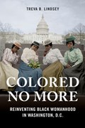 Colored No More | Treva B. Lindsey | 