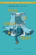 This Is Only a Test | B.J. Hollars | 