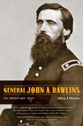 General John A. Rawlins | Allen J. Ottens | 