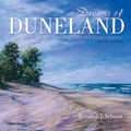 Dreams of Duneland | Kenneth J. Schoon | 