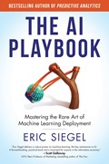 The AI Playbook | Eric Siegel | 