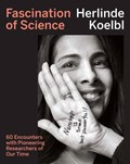 Fascination of Science | Herlinde Koelbl ; Lois Hoyal | 