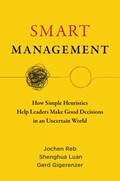 Smart Management | Jochen Reb ; Shenghua Luan | 