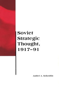 Soviet Strategic Thought, 1917-91