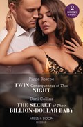 Twin Consequences Of That Night / The Secret Of Their Billion-Dollar Baby | Pippa Roscoe ; Dani Collins | 