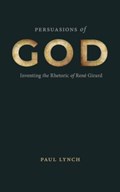 Persuasions of God | Paul Lynch | 