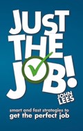 Just the Job! | John Lees | 