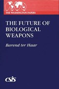 The Future of Biological Weapons | Barend ter Haar | 