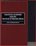 American Academia and the Survival of Marxist Ideas | Dario Fernandez-Morera | 