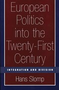 European Politics into the Twenty-First Century | Hans Slomp | 
