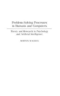 Problem-Solving Processes in Humans and Computers