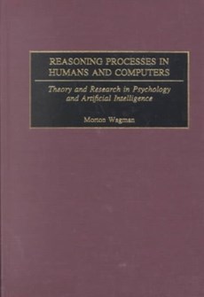 Reasoning Processes in Humans and Computers