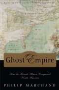 Ghost Empire | Philip Marchand | 