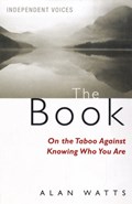The Book on the Taboo Against Knowing Who You Are | Alan Watts | 
