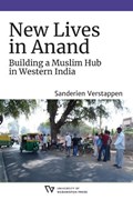 New Lives in Anand | Sanderien Verstappen | 