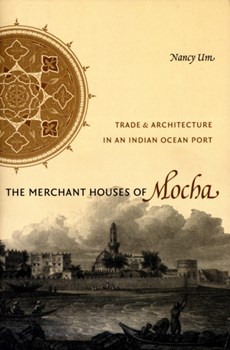 The Merchant Houses of Mocha
