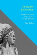 Saving the Reservation | John Fahey | 
