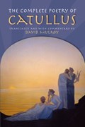The Complete Poetry of Catullus | Gaius Valerius Catullus | 