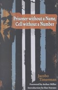 Prisoner Without a Name, Cell Without a Number | Jacobo Timerman | 